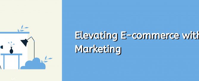 elevating-e-commerce-with-video-marketing