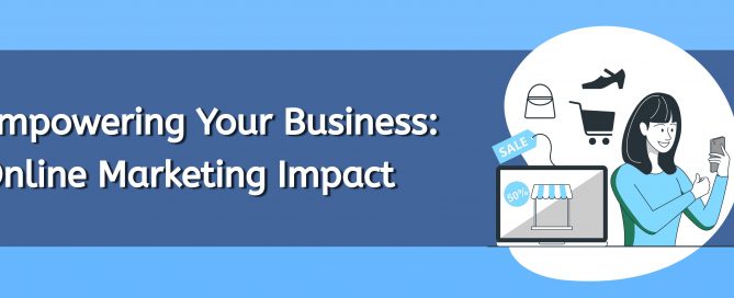 empowering-your-business-online-marketing-impact